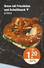 Breze mit Frischkäse und Schnittlauch von  im aktuellen V-Markt Prospekt für 1,20 €