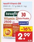 Vitamin D3 Angebote von taxofit bei Netto Marken-Discount Heilbronn für 2,99 €