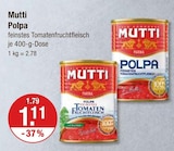 Polpa im V-Markt Prospekt Polpa von Mutti im aktuellen V-Markt Prospekt für 1,11 €