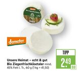 Unsere Heimat – echt & gut Bio Ziegenfrischkäsetaler Angebote von Demeter bei Marktkauf Ludwigsburg für 2,49 €