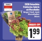 Fränkisches Salatrio mit Wurzelballen bei EDEKA im Prospekt "" für 1,99 €