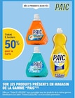 50% avec la carte ticket e.Leclerc sur les produits présents en magasin de la gamme PAIC - PAIC dans le catalogue E.Leclerc