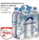 Sanft im Angebot bei GLOBUS in Erlangen Sanft Angebote von Adelholzener bei GLOBUS Erlangen für 2,99 €