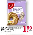 Mandeln gemahlen im Angebot bei E center in Karlsruhe Mandeln gemahlen Angebote von Gut & Günstig bei E center Karlsruhe für 1,99 €