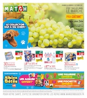 Catalogue Supermarchés Supermarchés Match en cours à Cousances-au-Bois et alentours, "C'est tous les jours le marché", 16 pages, 10/09/2024 - 22/09/2024