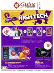 Prospectus Casino Supermarchés en cours, "La séléc' High-Tech",8 pages