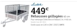 Réhausses grillagées 60 cm - LIDER - Espace Emeraude à Quimper Réhausses grillagées 60 cm - LIDER en promo chez Espace Emeraude Quimper à 449,00 €