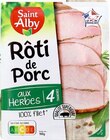 Rôti de porc aux herbes - Saint Alby - Lidl à Vandœuvre-lès-Nancy Rôti de porc aux herbes - Saint Alby en promo chez Lidl Vandœuvre-lès-Nancy à 1,12 €