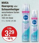 Haarspray oder Schaumfestiger von Nivea im aktuellen V-Markt Prospekt für 3,29 €