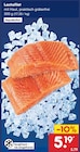 Netto Marken-Discount Balgheim - Lachsfilet Angebot im Prospekt Lachsfilet bei Netto Marken-Discount im Balgheim Prospekt für 5,19 €