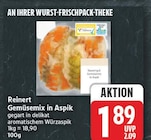 Gemüsemix in Aspik von Reinert für 1,89 € bei EDEKA im Angebot Gemüsemix in Aspik von Reinert im aktuellen EDEKA Prospekt