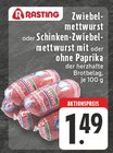 Aktuelle Mettwurst Angebote bei E center in Wuppertal Aktuelles Zwiebelschmalz oder Schinken-Zwiebelschmalz mit oder ohne Paprika Angebot bei E center in Wuppertal ab 1,49 €