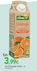 Promo Jus d'orange tetra - 1l à 3,99 € dans le catalogue NaturéO à Les Clayes-sous-Bois