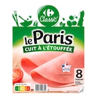 Jambon de Paris - CARREFOUR CLASSIC' en promo chez Carrefour Nice à 3,39 €