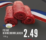 Feine Rinderrouladen Angebote von Charoluxe bei E center Gelsenkirchen für 2,49 €