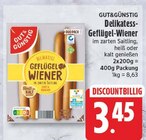 Delikatess-Geflügel-Wiener im Angebot bei WEZ in Bad Oeynhausen Delikatess-Geflügel-Wiener Angebote von GUT&GÜNSTIG bei WEZ Bad Oeynhausen für 3,45 €