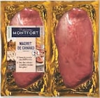 Magret de canard cru - MAISON MONTFORT en promo chez Super U Magret de canard cru - MAISON MONTFORT dans le catalogue Super U