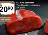 Roastbeef Angebote von GLOBUS bei GLOBUS Gera für 20,90 €