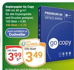 Kopierpapier Angebote von Go Copy bei GLOBUS Saarlouis für 3,49 €