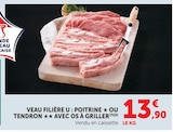 Veau Filière U : Poitrine avec os à griller - U - Super U à Martigues Veau Filière U : Poitrine avec os à griller - U en promo chez Super U Martigues à 13,90 €