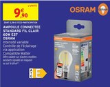 Ampoule connectée standard fil clair 60W E27 - OSRAM - Intermarché Hyper à Bordeaux Ampoule connectée standard fil clair 60W E27 - OSRAM en promo chez Intermarché Hyper Bordeaux à 9,90 €