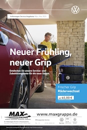 Aktueller Volkswagen Werkstatt & Auto Prospekt in Heusenstamm und Umgebung, "Neuer Frühling, neuer Grip" mit 1 Seite, 01.03.2025 - 31.05.2025