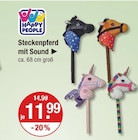 Steckenpferd mit Sound im V-Markt Prospekt Steckenpferd mit Sound von Happy People im aktuellen V-Markt Prospekt für 11,99 €