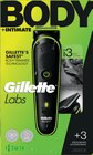 Tondeuse corps labs body + intimate - GILLETTE en promo à 24,78 € chez Intermarché Super Tondeuse corps labs body + intimate - GILLETTE dans le catalogue Intermarché Super