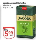 Auslese Filterkaffee im Angebot bei GLOBUS in Jena Auslese Filterkaffee Angebote von Jacobs bei GLOBUS Jena für 5,99 €