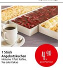 1 Stück Angebotskuchen im Angebot bei Zurbrüggen in Hagen 1 Stück Angebotskuchen Angebote bei Zurbrüggen Hagen für 4,90 €