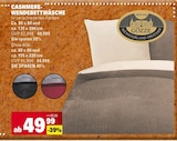 E center Süßen - Cashmere-Wendebettwäsche Angebot im Prospekt Cashmere-Wendebettwäsche bei E center im Süßen Prospekt für 49,99 €