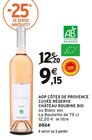 AOP Côtes de Provence Cuvée Réserve Bio - Château Roubine en promo chez Intermarché AOP Côtes de Provence Cuvée Réserve Bio - Château Roubine dans le catalogue Intermarché