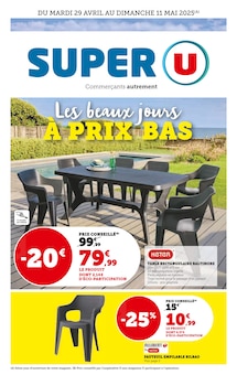 Prospectus Super U à Le Palais, "Super U", 20 pages de promos valables du 29/04/2025 au 11/05/2025