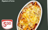 Aktuelles Rigatoni al Forno Angebot bei GLOBUS in Halle (Saale) ab 5,00 €