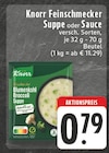 Feinschmecker Suppe Angebote von Knorr bei E center Remscheid für 0,79 €