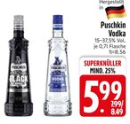 Black oder Vodka Angebote von Puschkin bei EDEKA Straubing für 5,99 €