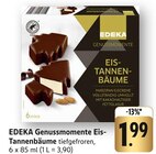 Genussmomente Eis-Tannenbäume im Angebot bei E center in Rottenburg Genussmomente Eis-Tannenbäume Angebote von EDEKA bei E center Rottenburg für 1,99 €