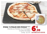 Promo Pizza "L'Italie des Pizzas" à 6,99 € dans le catalogue U Express à Saint-Jean-du-Cardonnay