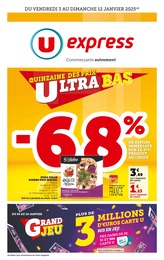 Catalogue Supermarchés de U Express à Sainte-Livrade-sur-Lot, avec 16 pages Prospectus Supermarchés de U Express à Sainte-Livrade-sur-Lot: "LA QUINZAINE DES PRIX ULTRA BAS", 16 pages, 03/01/2025 - 12/01/2025