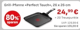 Grill-Pfanne »Perfect Touch« im Angebot bei EDEKA in Heidenheim Grill-Pfanne »Perfect Touch« Angebote bei EDEKA Heidenheim für 24,99 €