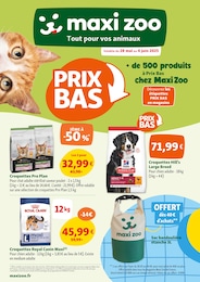 Prix et réduction Royal Canin dans le prospectus Maxi Zoo en cours Offre Royal Canin dans le catalogue Maxi Zoo du moment à la page 1