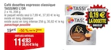 Café dosettes espresso classique - TASSIMO L’OR en promo chez Cora Colmar à 11,83 €