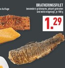 BRAITHERINGSFILET im Angebot bei Marktkauf in Recklinghausen BRAITHERINGSFILET Angebote bei Marktkauf Recklinghausen für 1,29 €