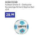 Fußball - Derbystar Bundesliga Brillant Replica Ball v24 von DERBYSTAR im aktuellen Decathlon Prospekt für 29,99 €