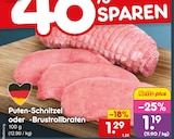 Puten-Schnitzel oder -Brustrollbraten bei Netto Marken-Discount im Prospekt "" für 1,19 €