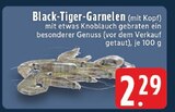 Black-Tiger-Garnelen (mit Kopf) im Angebot bei E center in Hennef Black-Tiger-Garnelen (mit Kopf) Angebote bei E center Hennef für 2,29 €