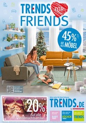 Aktueller Trends Möbel & Einrichtung Prospekt in Mettmann und Umgebung, "Trends for Friends - Alles sofort für dein Zuhause." mit 8 Seiten, 15.11.2025 - 22.11.2025