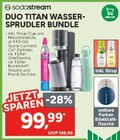 DUO TITAN WASSER-SPRUDLER BUNDLE Angebote von sodastream bei Marktkauf Bautzen für 99,99 €