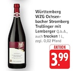 EDEKA Eppingen - Württemberg WZG Ochsenbacher Stromberg Trollinger mit Lemberger Angebot im Prospekt Württemberg WZG Ochsenbacher Stromberg Trollinger mit Lemberger bei EDEKA im Eppingen Prospekt für 3,99 €