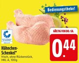 Hähnchen-Schenkel Angebote bei EDEKA Ravensburg für 0,44 €